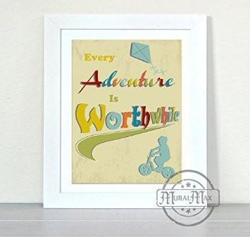 Every Adventure Is Worthwhile - Unframed Prints-B018KOIE9G