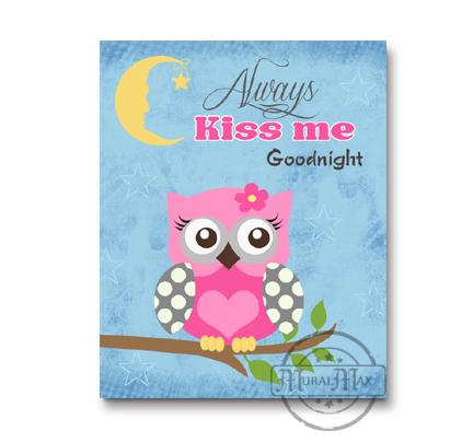 Owl Nursery Art - Always Kiss Me Goodnight - Unframed Print-Pink & Blue
