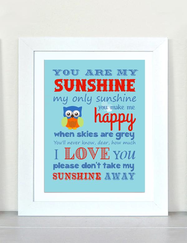 You are My Sunshine Nursery Print - Unframed Print
